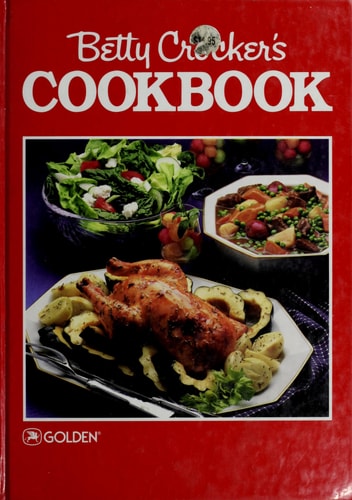 Betty Crocker’s Cookbook — Betty Crocker
