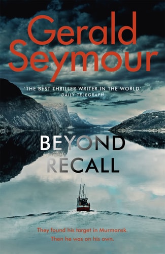 Beyond Recall — Gerald Seymour