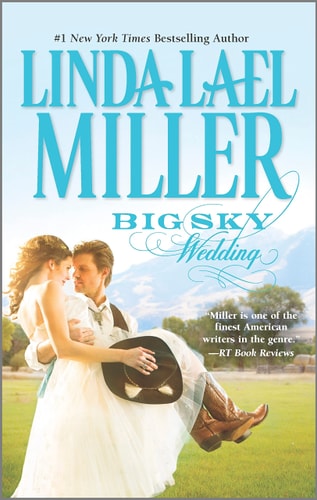 Big Sky Wedding — Linda Lael Miller