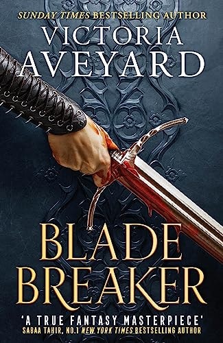 Blade Breaker — Victoria Aveyard