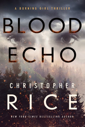 Blood Echo — Christopher Rice