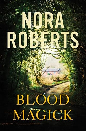 Blood Magick — Nora Roberts
