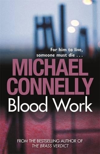 Blood Work — Michael Connelly