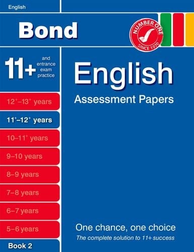 Bond English Assessment Papers 11+-12+ Years Book 2 — Sarah Lindsay