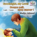 Bonne nuit, mon amour! — Shelley Admont