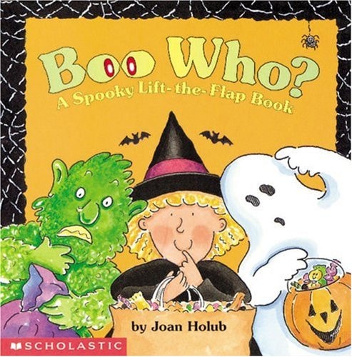 Boo Who? A Spooky Lift-the-flap Book — Joan Holub