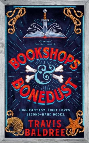 Bookshops & Bonedust — Travis Baldree