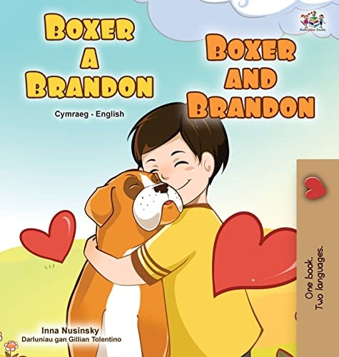 Boxer and Brandon (Welsh English Bilingual Book for Kids) — Kidkiddos Books