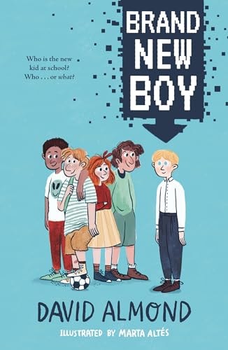 Brand New Boy — David Almond