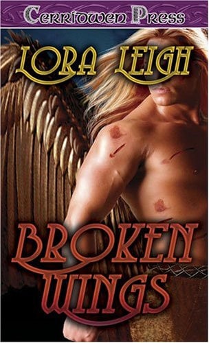 Broken Wings — Lora Leigh
