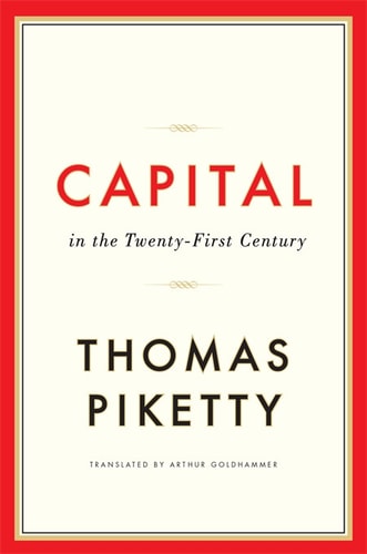 Capital in the Twenty-First Century — Thomas Piketty