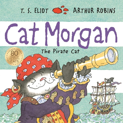 Cat Morgan — T. S. Eliot