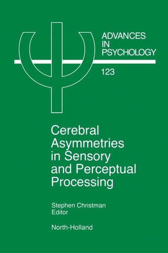 Cerebral Asymmetries in Sensory and Perceptual Processing — Christman, S.