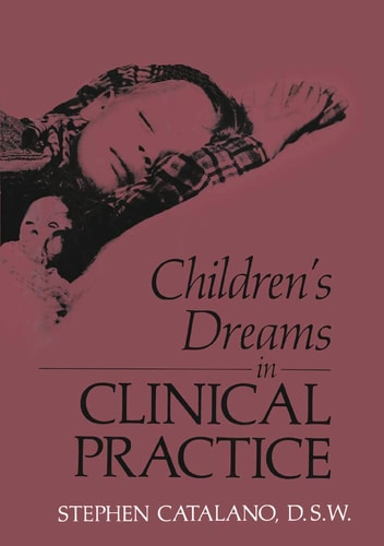 Children’s Dreams in Clinical Practice — S Catalano