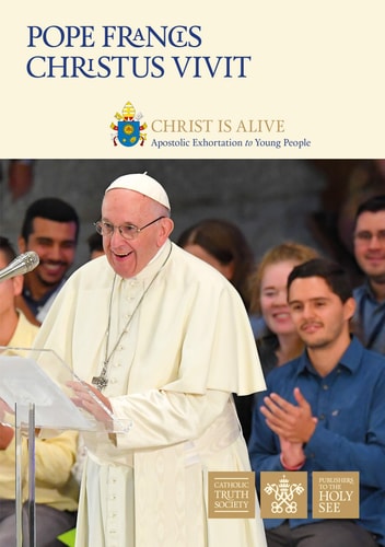 Christus Vivit Christ Is Alive — Pope Francis