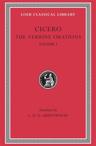 Cicero the Verrine orations ; 1 — Marcus Tullius Cicero