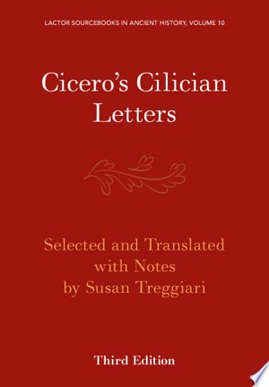 Cicero’s Cilician Letters — Marcus Tullius Cicero