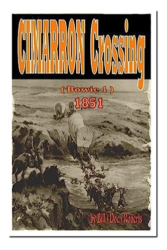 Cimarron Crossing — Bill Roberts