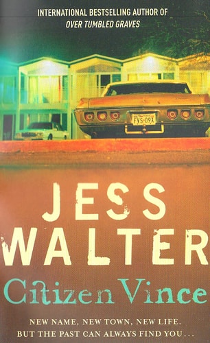 Citizen Vince — Jess Walter