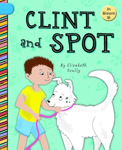 Clint and Spot — Elizabeth Scully