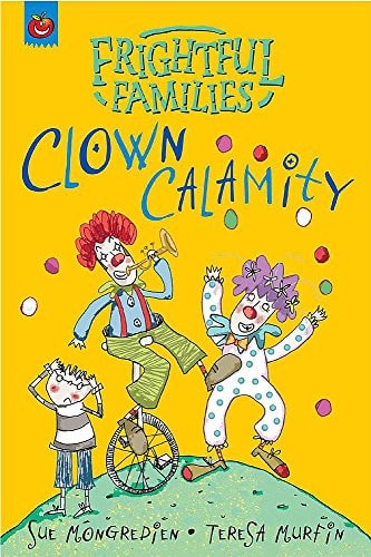 Clown Calamity — Sue Mongredien