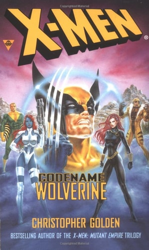 Codename Wolverine — Christopher Golden
