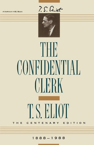 Confidential Clerk — T. S. Eliot