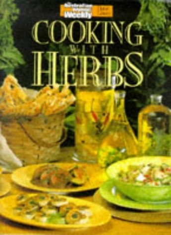 Cooking with Herbs — Australian Women’s Weekly