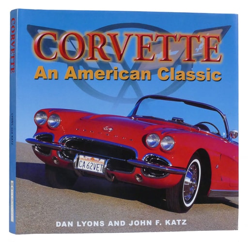 Corvette An American Classic — Dan Lyons