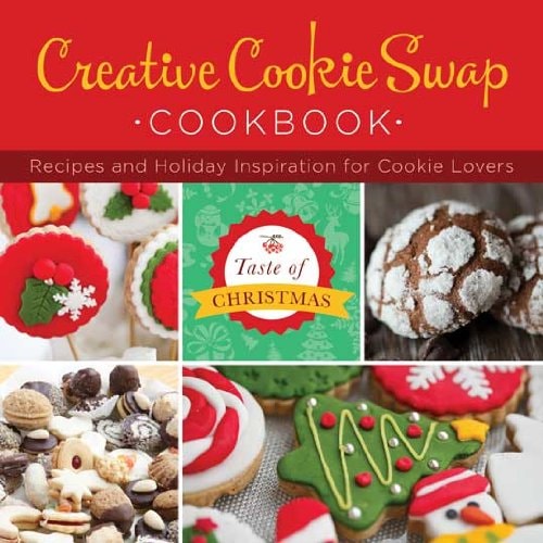 Creative Cookie Swap Cookbook Recipes and Holiday Inspiration — MariLee Parrish