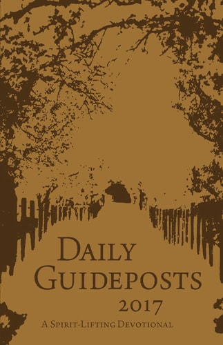 Daily Guideposts 2017 Leather Edition A Spirit-Lifting Devotional — Guideposts