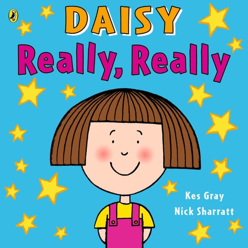 Daisy: Really, Really — Kes Gray