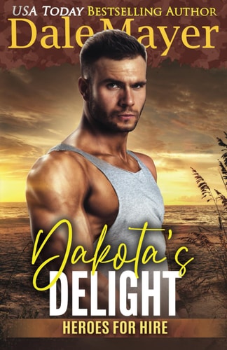 Dakota’s Delight — Dale Mayer
