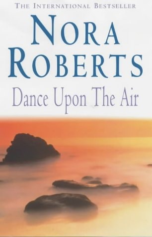 Dance Upon The Air — Nora Roberts