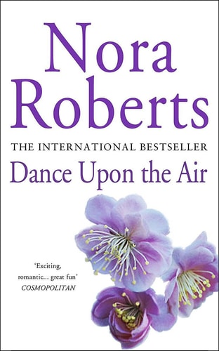 Dance Upon the Air — Nora Roberts
