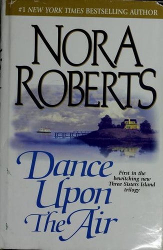 Dance Upon the Air — Nora Roberts