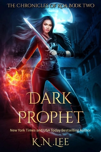 Dark Prophet — K.N. Lee