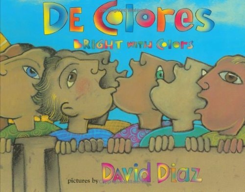 De colores: Bright With Colors — David Diaz