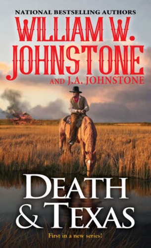Death & Texas — Johnstone, Willaim W.