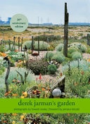 Derek Jarman’s Garden 30th Anniversary Edition — Derek Jarman