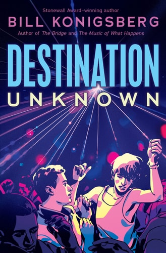 Destination Unknown — Bill Konigsberg