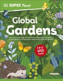 DK Super Planet Global Gardens — DK