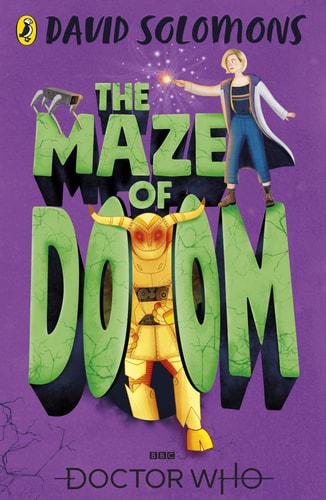 Doctor Who: The Maze of Doom — David Solomons