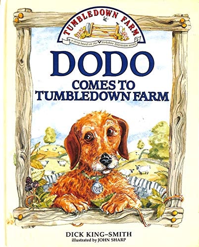 Dodo Comes to Tumbledown Farm — Dick King-Smith