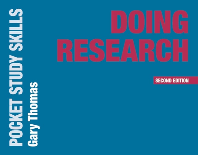 Doing Research — Gary Thomas