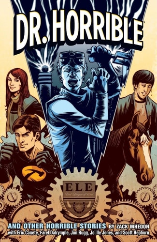 Dr. Horrible — Zack Whedon