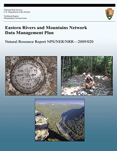 Eastern Rivers and Mountains Network Data Management Plan — National Park Service