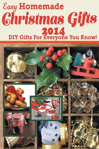 Easy Homemade Christmas Gifts 2014 DIY Gifts For Everyone You Know! — Katie Cotton
