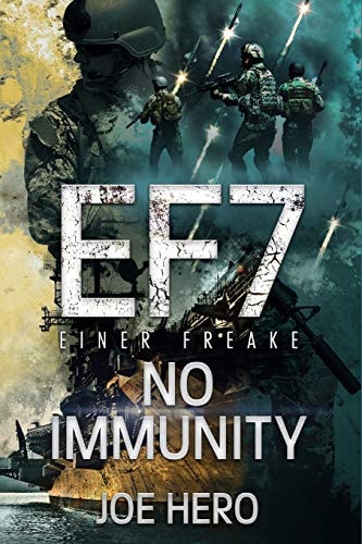 EF7 Einer Freake No Immunity — Joe Hero