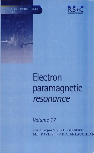 Electron Paramagnetic Resonance — B. C. Gilbert